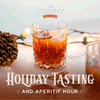The THIRSTY Club :: Holiday Tasting & Aperitif Hour | November 25th, 5-7pm