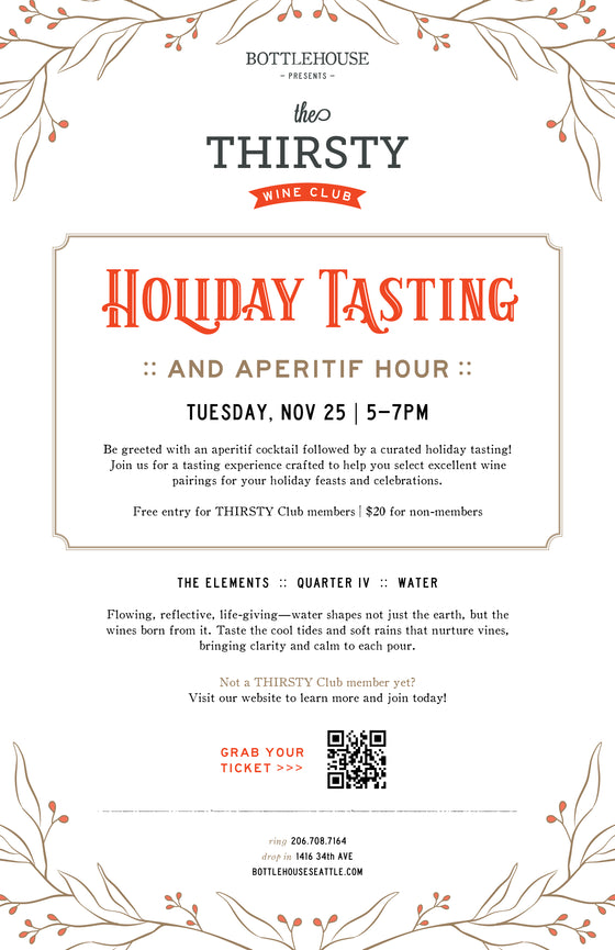 The THIRSTY Club :: Holiday Tasting & Aperitif Hour | November 25th, 5-7pm